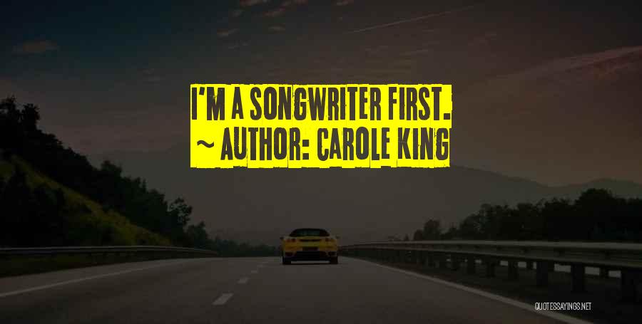 Songwriter Quotes By Carole King