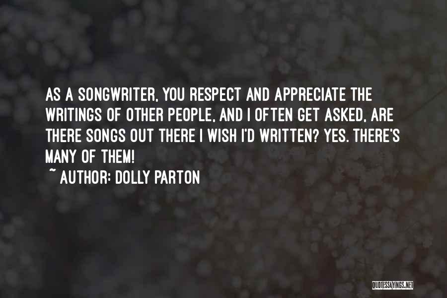Songwriter Quotes By Dolly Parton
