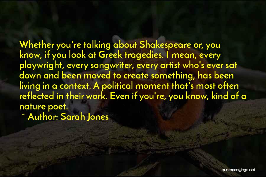 Songwriter Quotes By Sarah Jones