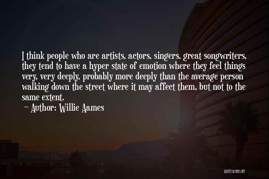 Songwriters Quotes By Willie Aames