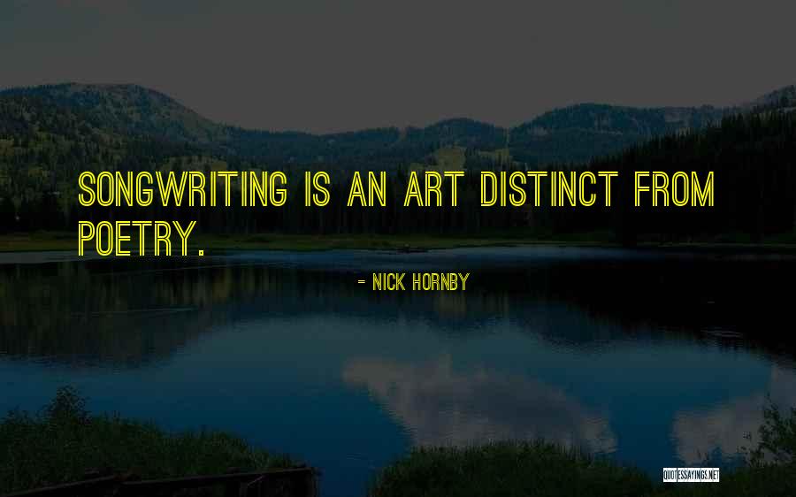 Songwriting Quotes By Nick Hornby Songwriting Quotes By Nick Hornby