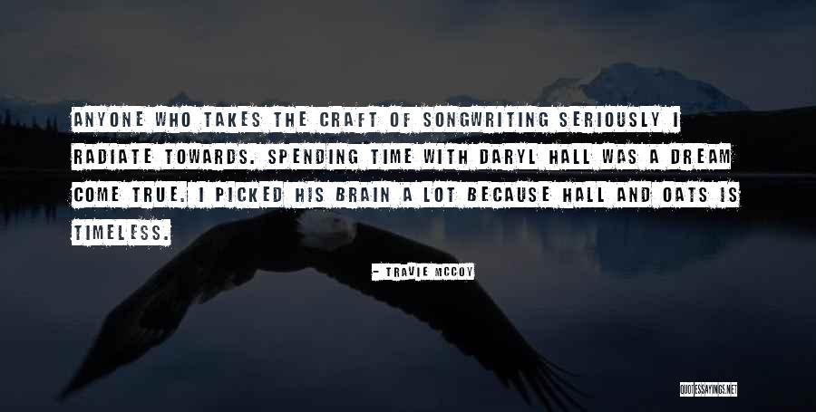 Songwriting Quotes By Travie McCoy Songwriting Quotes By Travie McCoy