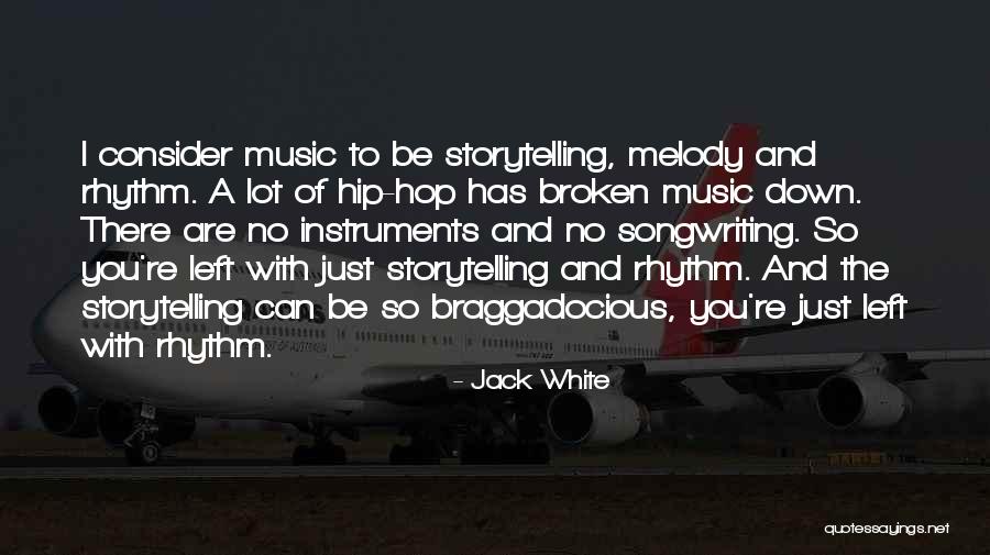 Songwriting With Quotes By Jack White Songwriting With Quotes By Jack White