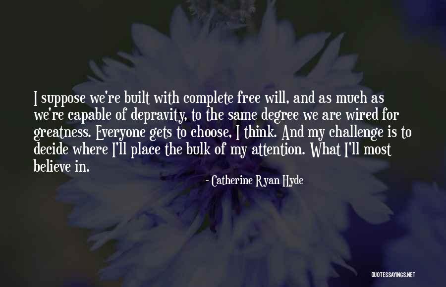 Sonhador Leandro Quotes By Catherine Ryan Hyde Sonhador Leandro Quotes By Catherine Ryan Hyde