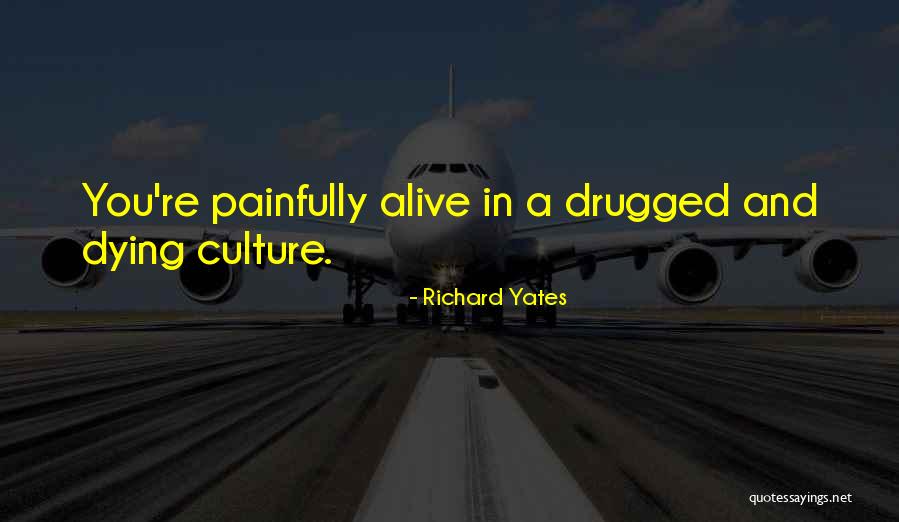 Sonhando Viagens Quotes By Richard Yates Sonhando Viagens Quotes By Richard Yates