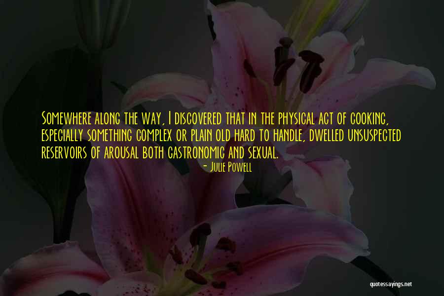 Sonho Quotes By Julie Powell Sonho Quotes By Julie Powell