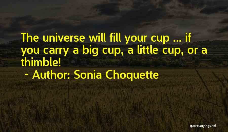 Sonia Choquette Quotes 104031