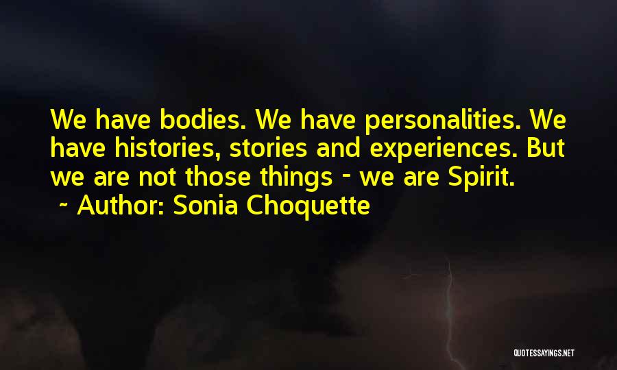 Sonia Choquette Quotes 1486777
