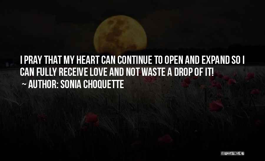 Sonia Choquette Quotes 1515884