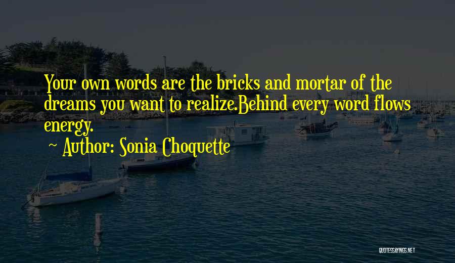 Sonia Choquette Quotes 1907911