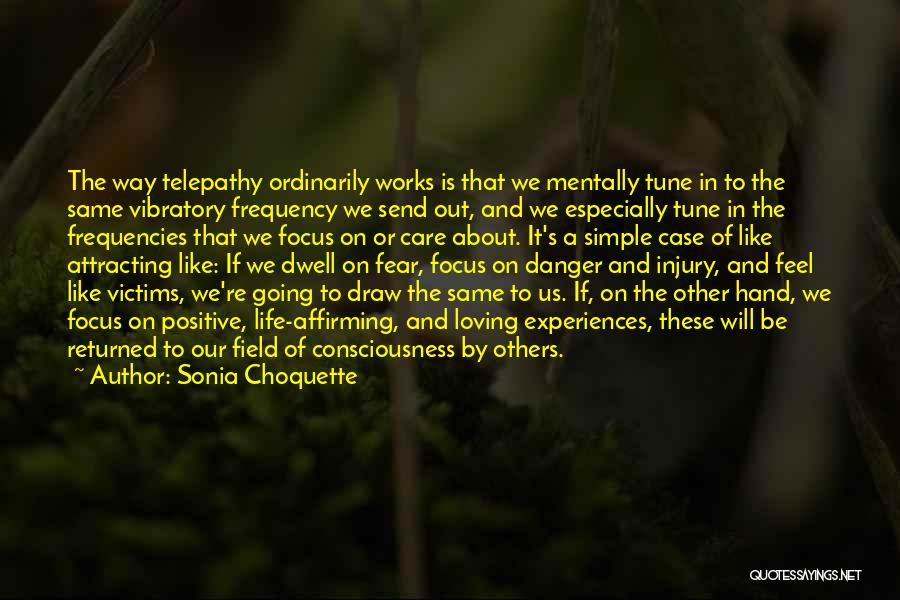 Sonia Choquette Quotes 230107