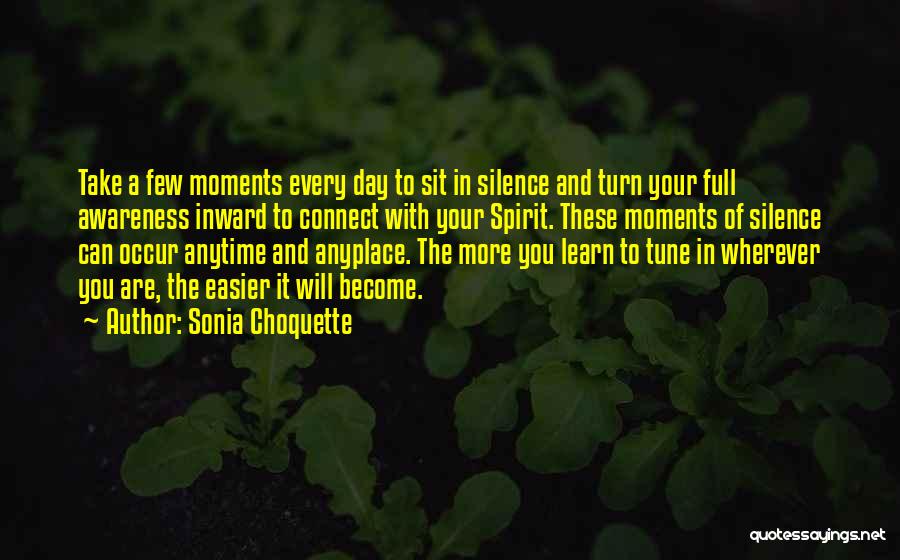 Sonia Choquette Quotes 242237