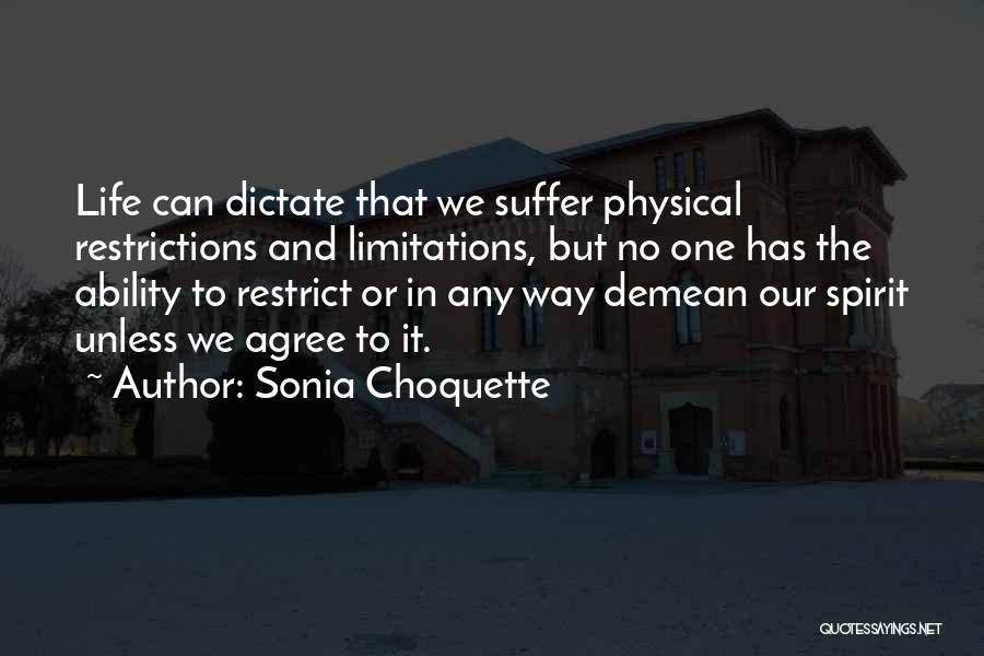 Sonia Choquette Quotes 343058