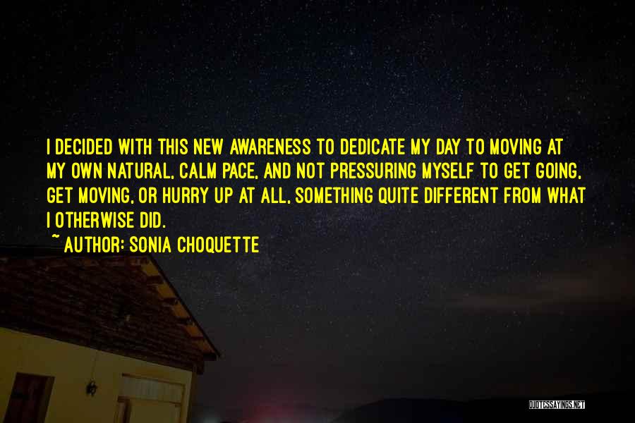 Sonia Choquette Quotes 797271
