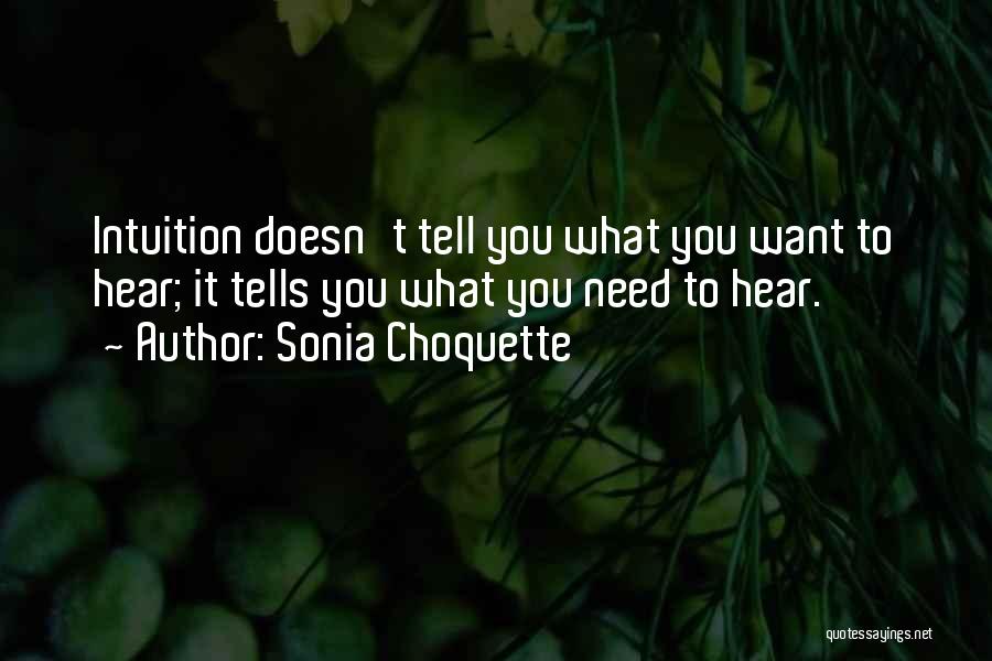 Sonia Choquette Quotes 991082