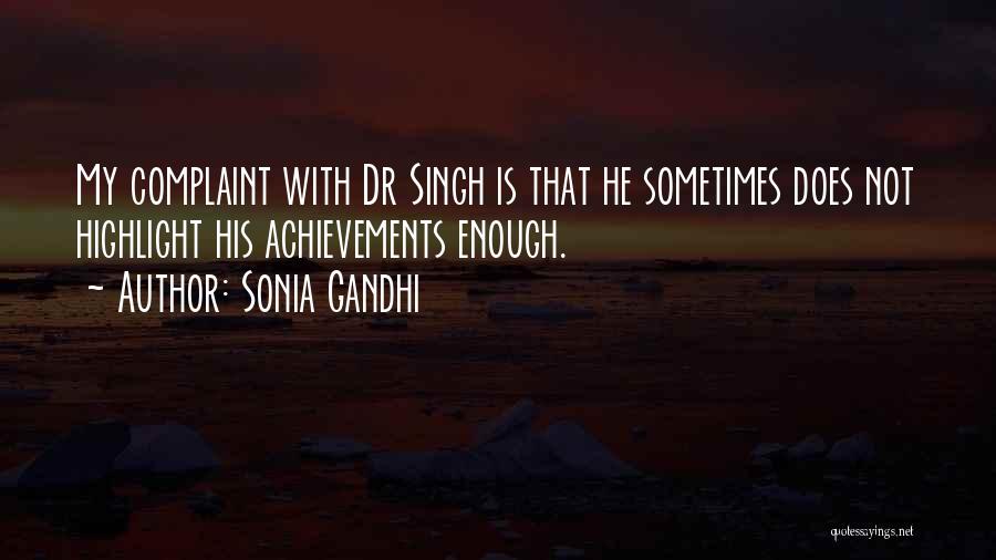 Sonia Gandhi Quotes 2249613
