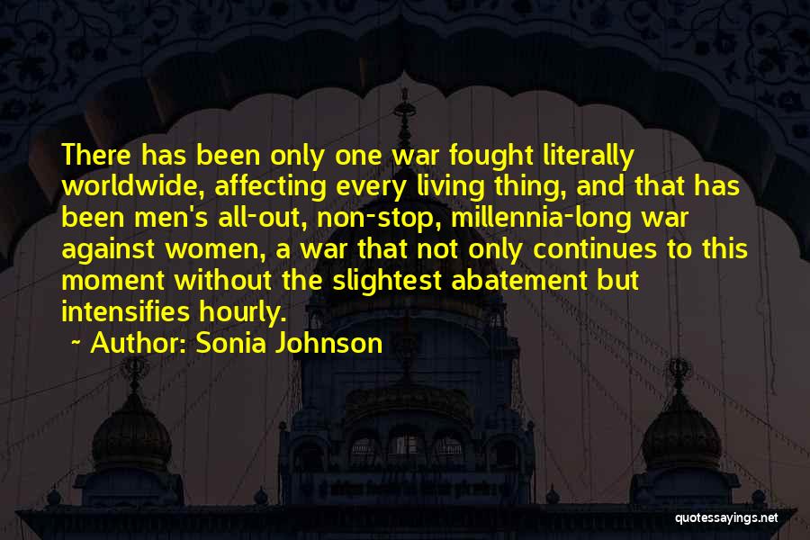 Sonia Johnson Quotes 1800323