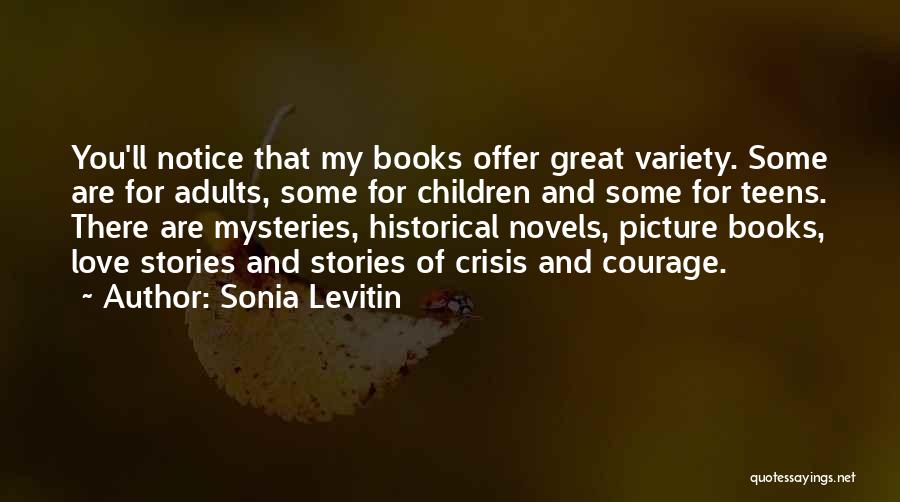 Sonia Levitin Quotes 1888735