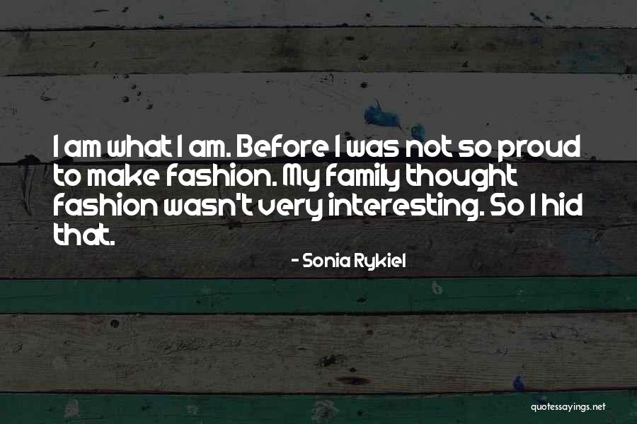 Sonia Rykiel Quotes 1014516