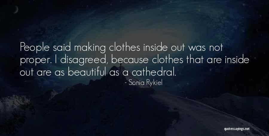 Sonia Rykiel Quotes 1994856 Sonia Rykiel Quotes 1994856