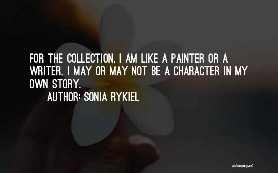 Sonia Rykiel Quotes 862084