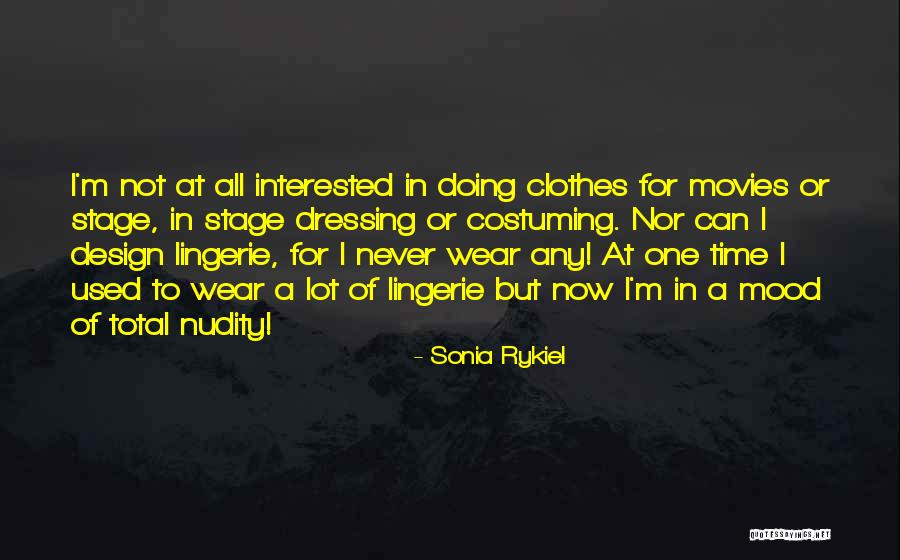 Sonia Rykiel Quotes 950769