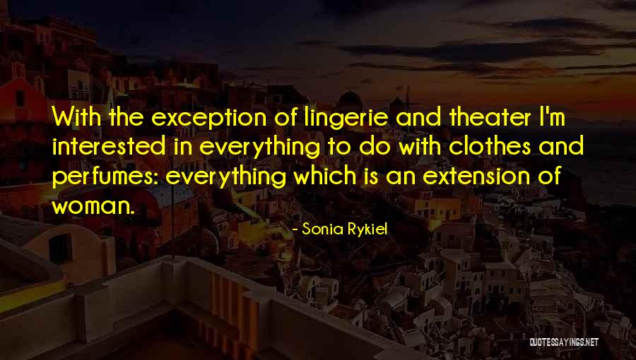 Sonia Rykiel Quotes 951859 Sonia Rykiel Quotes 951859