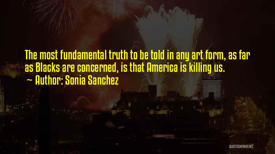 Sonia Sanchez Quotes 1040284