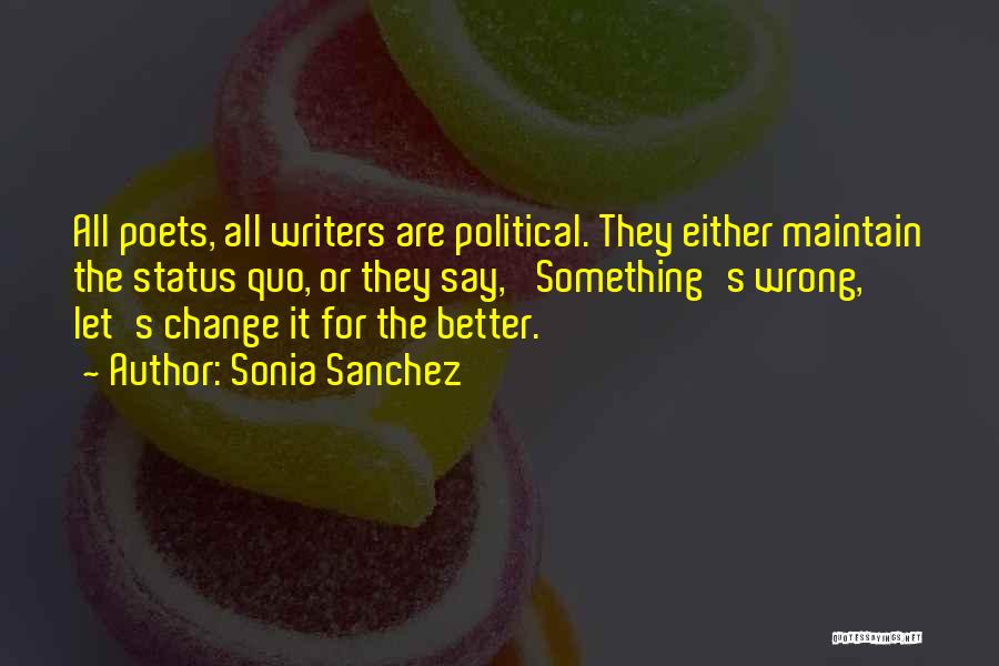 Sonia Sanchez Quotes 514622