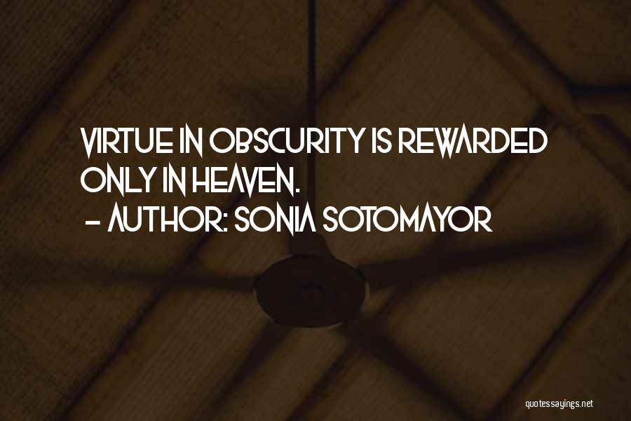 Sonia Sotomayor Quotes 1963434