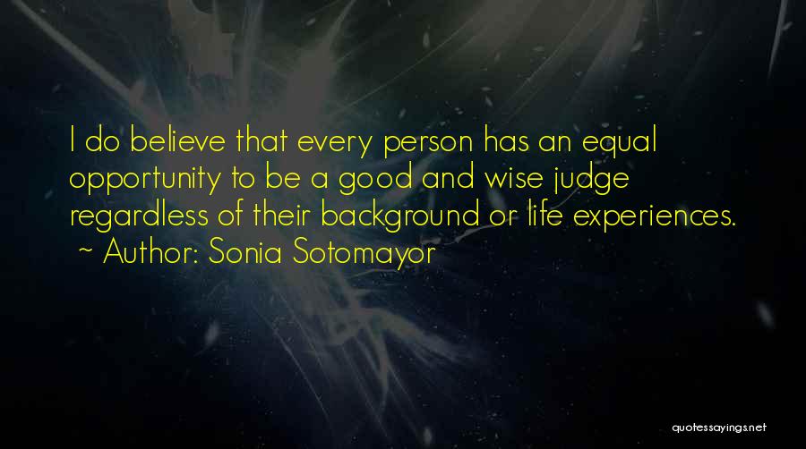 Sonia Sotomayor Quotes 2140823