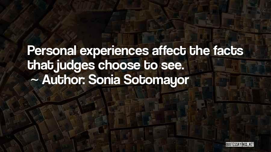 Sonia Sotomayor Quotes 505484