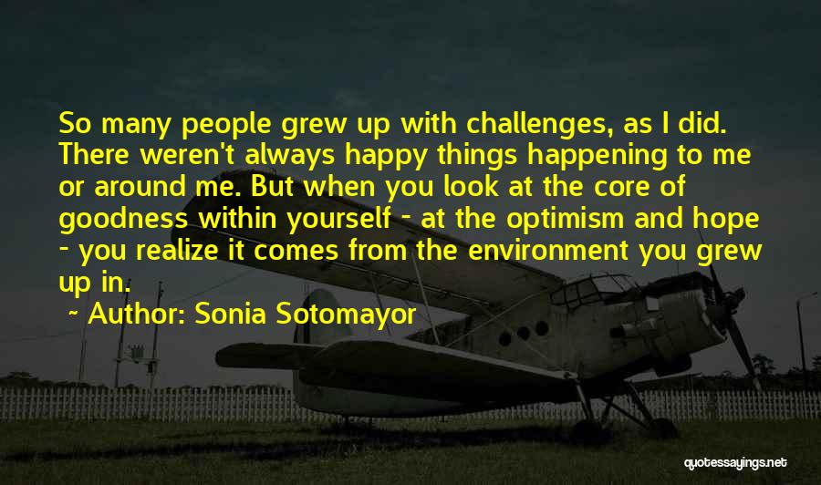 Sonia Sotomayor Quotes 547105