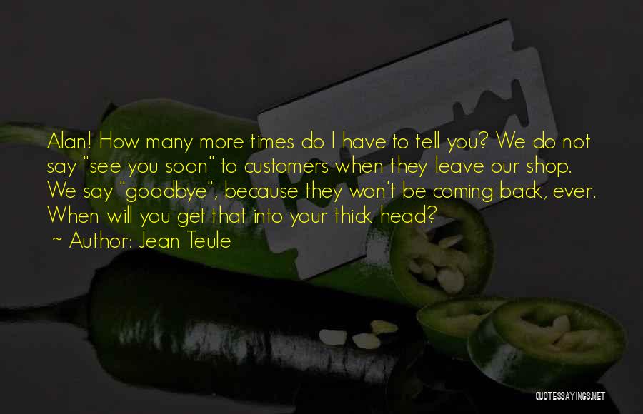 Sonic Plague Quotes By Jean Teule Sonic Plague Quotes By Jean Teule