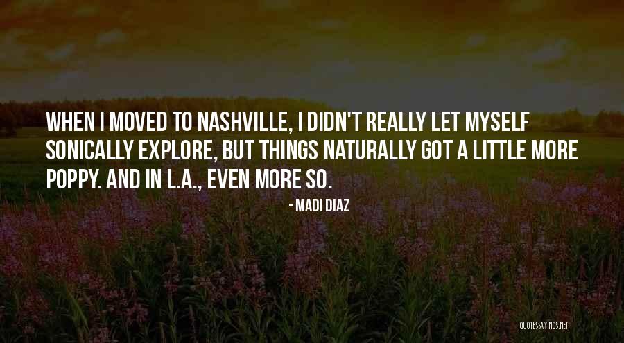 Sonically Quotes By Madi Diaz Sonically Quotes By Madi Diaz