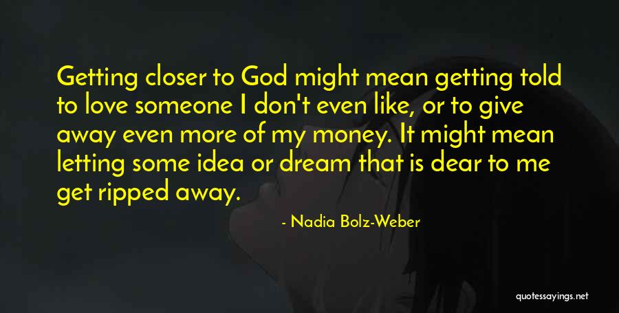 Sonichu Quotes By Nadia Bolz-Weber Sonichu Quotes By Nadia Bolz-Weber