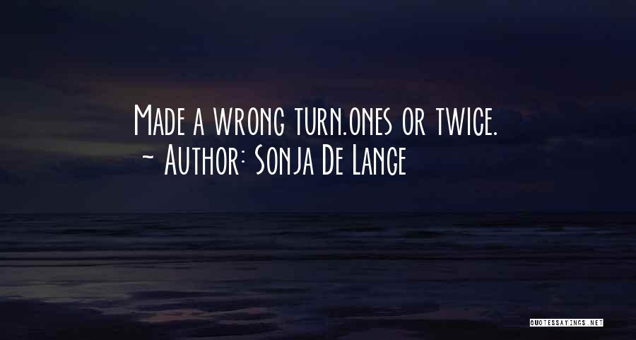 Sonja De Lange Quotes 1935056