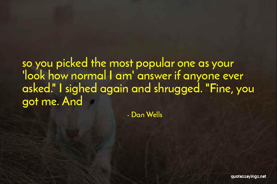 Sonja Morgan Quotes By Dan Wells Sonja Morgan Quotes By Dan Wells