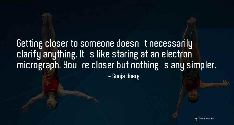 Sonja Yoerg Quotes 971493