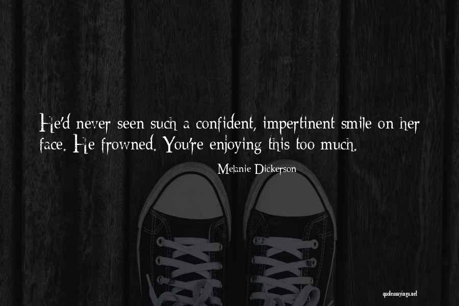Sonjah Nicole Quotes By Melanie Dickerson Sonjah Nicole Quotes By Melanie Dickerson