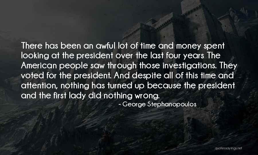 Sonlarni Quotes By George Stephanopoulos Sonlarni Quotes By George Stephanopoulos