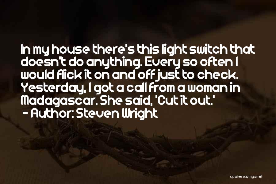 Sonlyn Quotes By Steven Wright