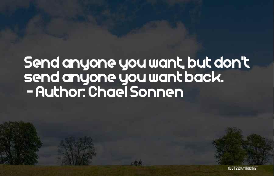 Sonnen Quotes By Chael Sonnen