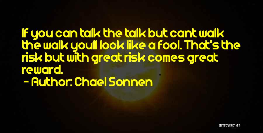 Sonnen Quotes By Chael Sonnen