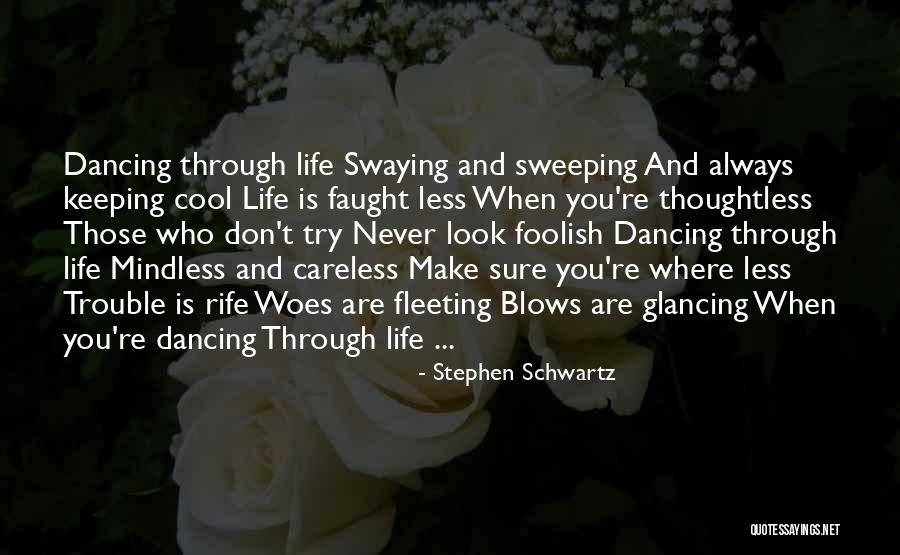 Sonnenfeld And Richman Quotes By Stephen Schwartz Sonnenfeld And Richman Quotes By Stephen Schwartz