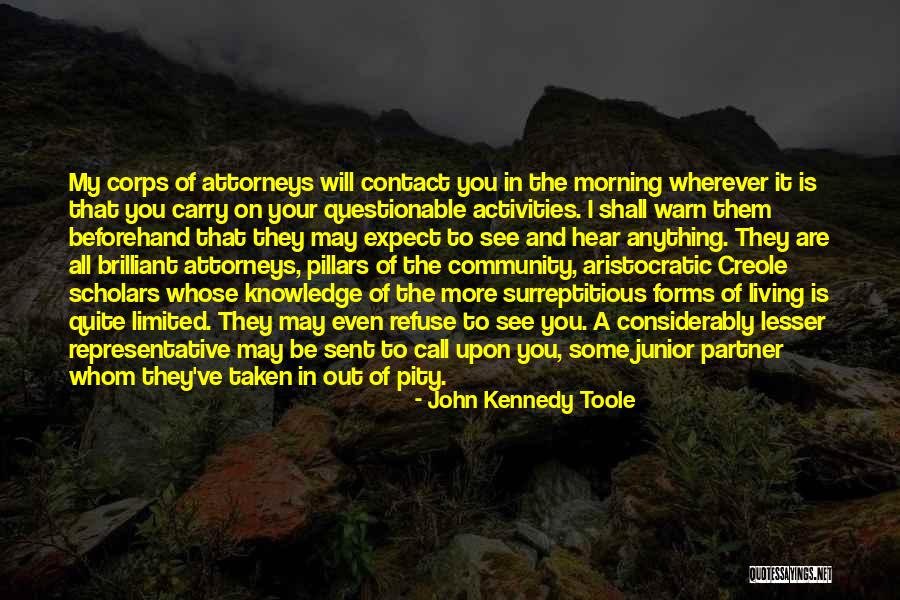 Sonnens Pet Quotes By John Kennedy Toole Sonnens Pet Quotes By John Kennedy Toole