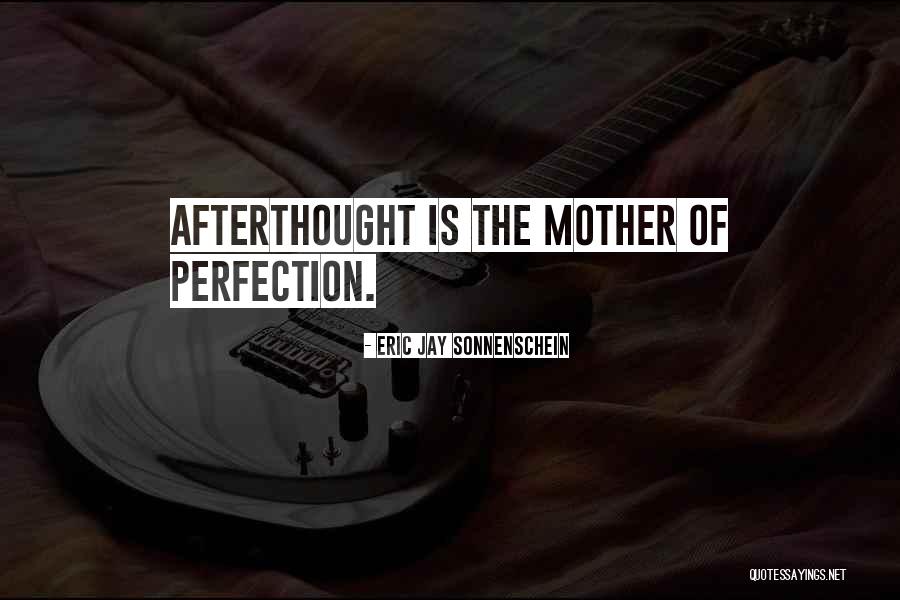 Sonnenschein Quotes By Eric Jay Sonnenschein Sonnenschein Quotes By Eric Jay Sonnenschein