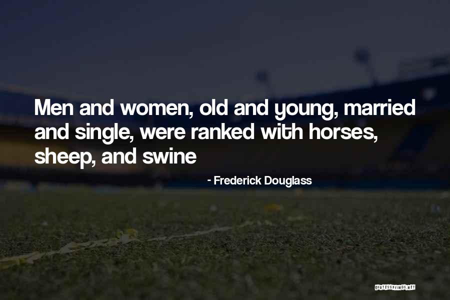Sonnentag Theater Quotes By Frederick Douglass Sonnentag Theater Quotes By Frederick Douglass