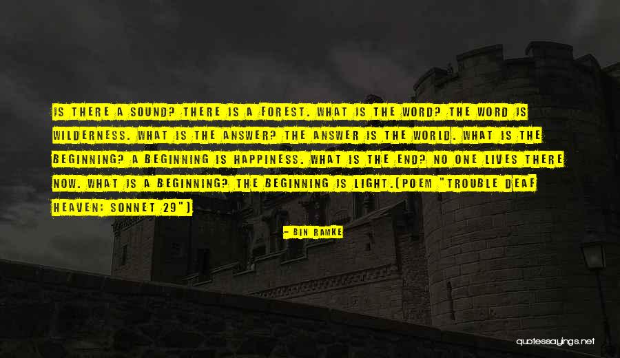 Sonnet 29 Quotes By Bin Ramke Sonnet 29 Quotes By Bin Ramke