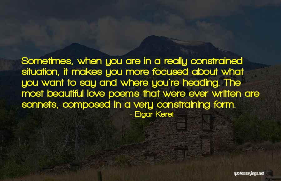 Sonnets About Love Quotes By Etgar Keret Sonnets About Love Quotes By Etgar Keret